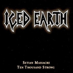 Setian Massacre - Iced Earth