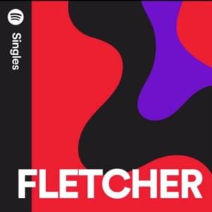 All Love (Spotify Singles) - FLETCHER