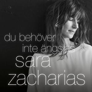 Du behöver inte ängslas - Sara Zacharias