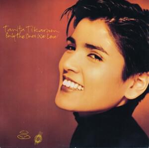 Only the Ones We Love - Tanita Tikaram