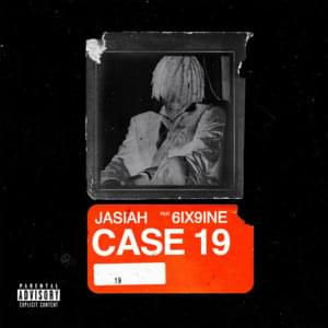 Jasiah & 6ix9ine - Case 19 (Svensk Översättning) - Lyrxo Swedish Translations