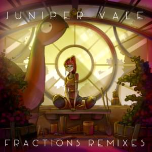 Fractions (I the Ai Remix) - Juniper Vale (Ft. I The Ai)