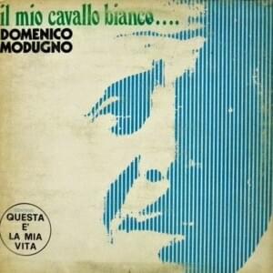 Appendi un nastro giallo - Domenico Modugno