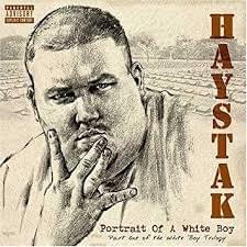 Hustle & Flow - Haystak