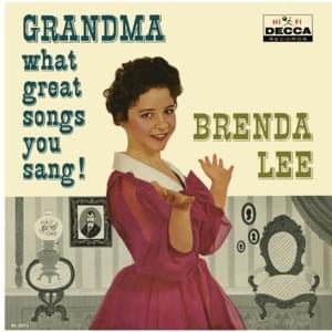 Toot, Toot, Tootsie, Goodbye - Brenda Lee