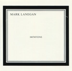 You Only Live Twice - Mark Lanegan