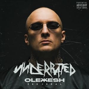 Underrated - Olexesh