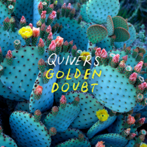 Overthinking - Quivers