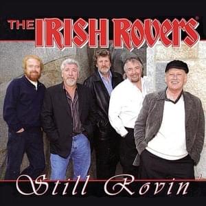 Let the Toast Go Round - The Irish Rovers