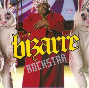 Rockstar - Bizarre