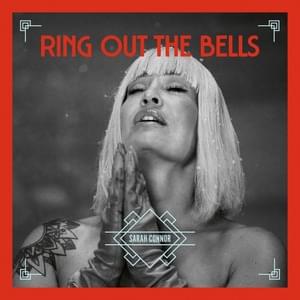 Ring Out The Bells - Sarah Connor