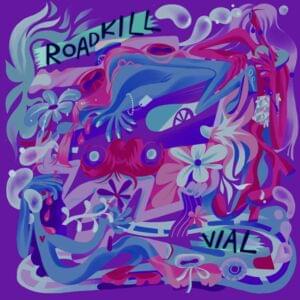 Roadkill - VIAL