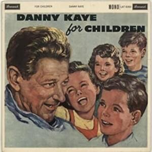 Little White Duck - Danny Kaye (Ft. Ken Darby Singers)