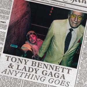 Anything Goes - Tony Bennett & Lady Gaga