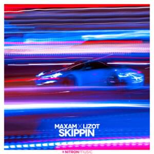 Skippin - MAXAM & LIZOT