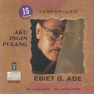 Titip Rindu Buat Ayah - Ebiet G. Ade