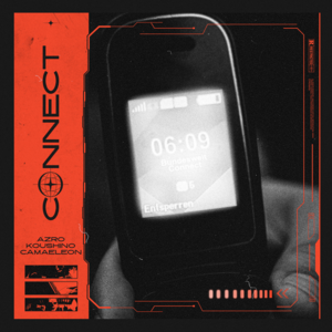 Connect - Azro 215, Koushino & Camaeleon