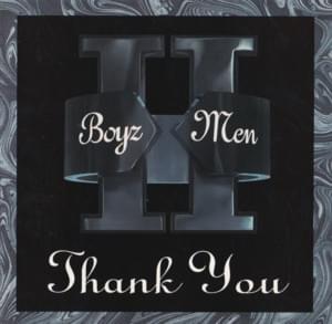 Thank You (Untouchables Remix) - Boyz II Men (Ft. Mad Drama)