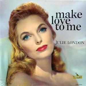 You’re My Thrill - Julie London