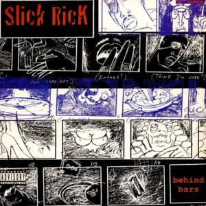 Behind Bars (Dum Ditty Dum Mix) - Slick Rick (Ft. Warren G)