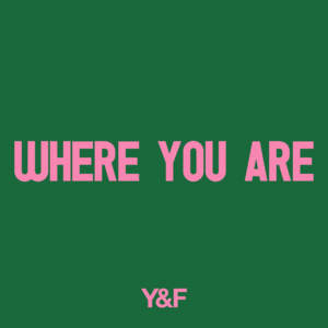 Where You Are (Radio Version) - Hillsong Young & Free