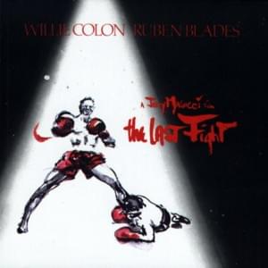 What Happened - Willie Colón & Rubén Blades