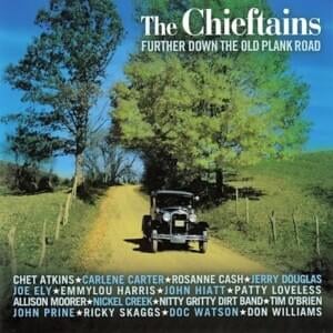 Wild Mountain Thyme - The Chieftains (Ft. Don Williams)