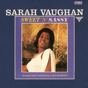 I Didn’t Know About You - Sarah Vaughan