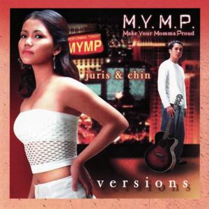 The Closer I Get to You - MYMP