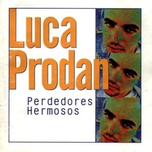 Soul Love - Luca Prodan