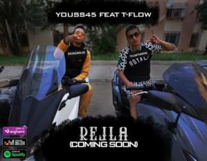 Rejla - Youss45 (Ft. Tflow)