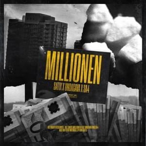 Millionen - Satix, Undacava & Sa4