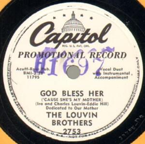 God Bless Her (’Cause She’s My Mother) - The Louvin Brothers