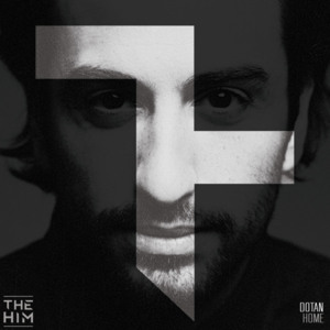 Home (The Him Remix) - Dotan