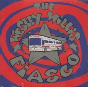 I’m Sorry That I Got Fat - The Wesley Willis Fiasco