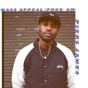 Mass Appeal - Piers James (Ft. Quentin Miller)