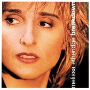 Angels Would Fall - Melissa Etheridge