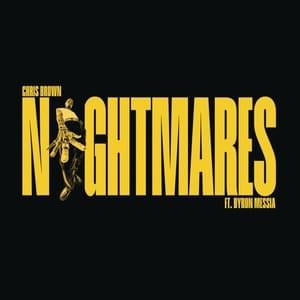 Nightmares - Chris Brown (Ft. Byron Messia)