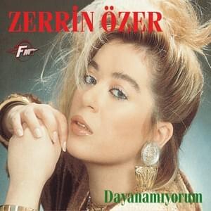 Kıskan Beni - Zerrin Özer