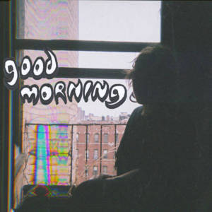 Warned You - Good Morning