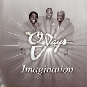 Imagination - The O'Jays