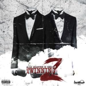 Twinning 2 - 9th Street (Ft. Rzo Munna & Soze (9th Street))