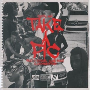 Take a Pic - Block Boyz (Group) (Ft. D. Savage, GrownBoiTrap & Yung Bans)