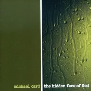 The Silence of God - Michael Card