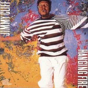 Hanging fire - Jimmy Cliff