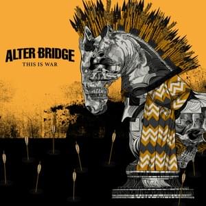 This Is War - Alter Bridge