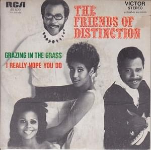 Grazing In the Grass - The Friends of Distinction