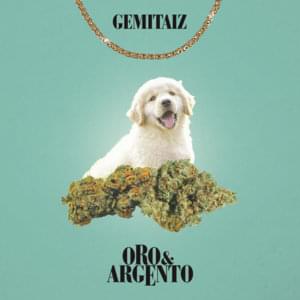 Oro e Argento - Gemitaiz