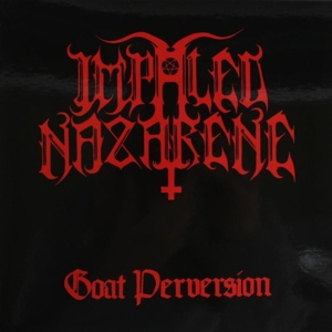 In The Name Of Satan - Impaled Nazarene