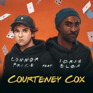 Courteney Cox - Connor Price (Ft. IDRIS (UK))